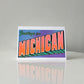 Greetings from Michigan Card