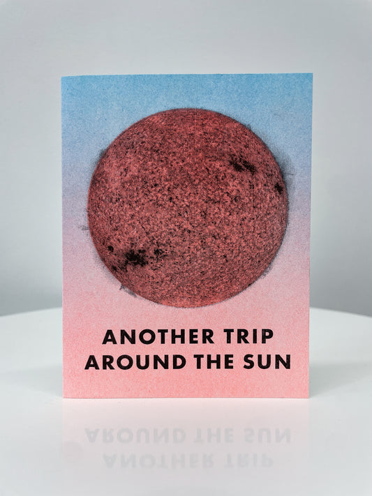 Another Trip Around The Sun Card