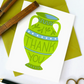 Thank You Vase Card by Middle Dune