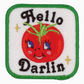 Hello Darlin Iron On Patch | Patch Ya Later